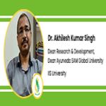 Interview Dr Akhilesh Kumar Singh Dean Research and Development Dean Ayurveda at SAM Global University Bhopal